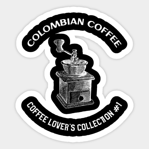Colombian Coffee - Coffee Lover's Collection # 1 Sticker by SouthAmericaLive